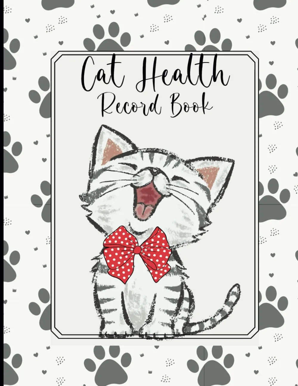 Cat Health Record Book: Journal to Keep Track of your Cat's Health, Vet Visits, Vaccinations, Medications | A Perfect Gift for a Cat Lover! Paperback  August 14, 2022